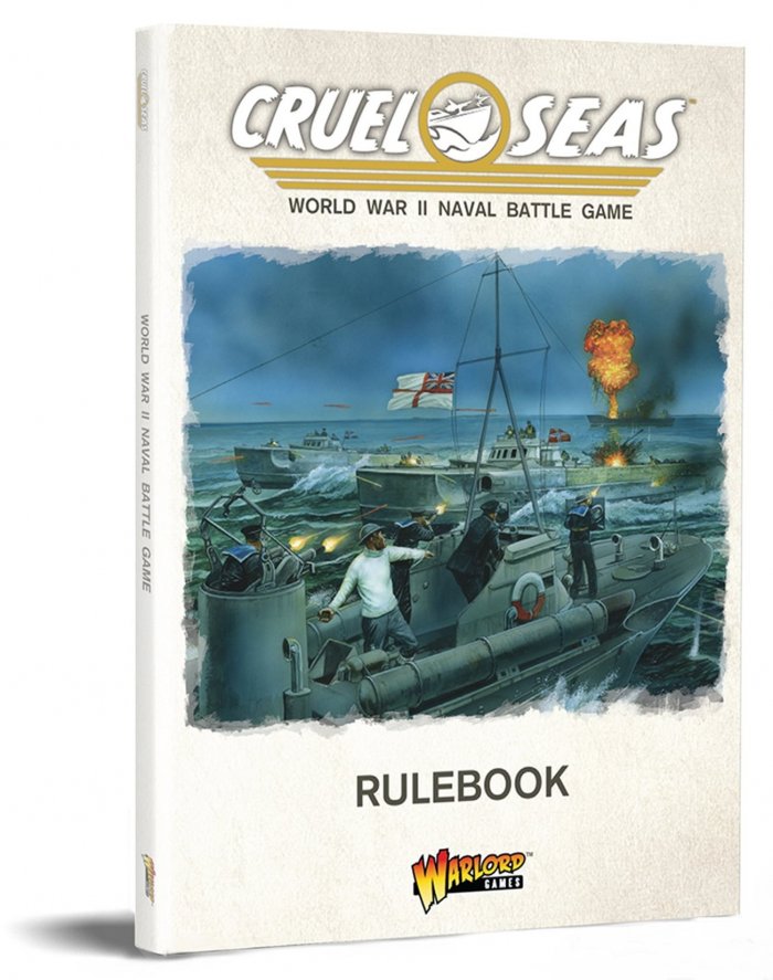 Cruel Seas Rule book -  Warlord Games