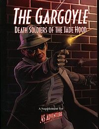 The Gargoyle: Death Soldiers of the Jade Hood