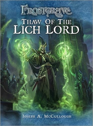 Frostgrave: Thaw of the Lich Lord -  Osprey Publishing