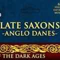 Photo of Late Saxons - Anglo Danes (VXDA002)