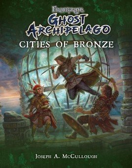 Cities of Bronze: Frostgrave: Ghost Archipelago -  Osprey Publishing