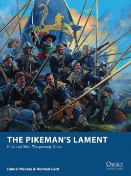 The Pikemans Lament -  Osprey Publishing