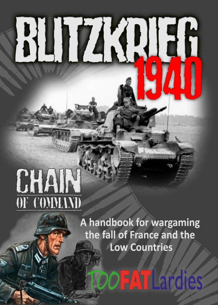 Chain of Command: Blitzkrieg 1940 -  Too Fat Lardies