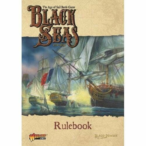 Black Seas Rulebook -  Warlord Games