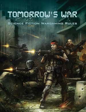 Tomorrows War Futuristic warfare -  Osprey Publishing