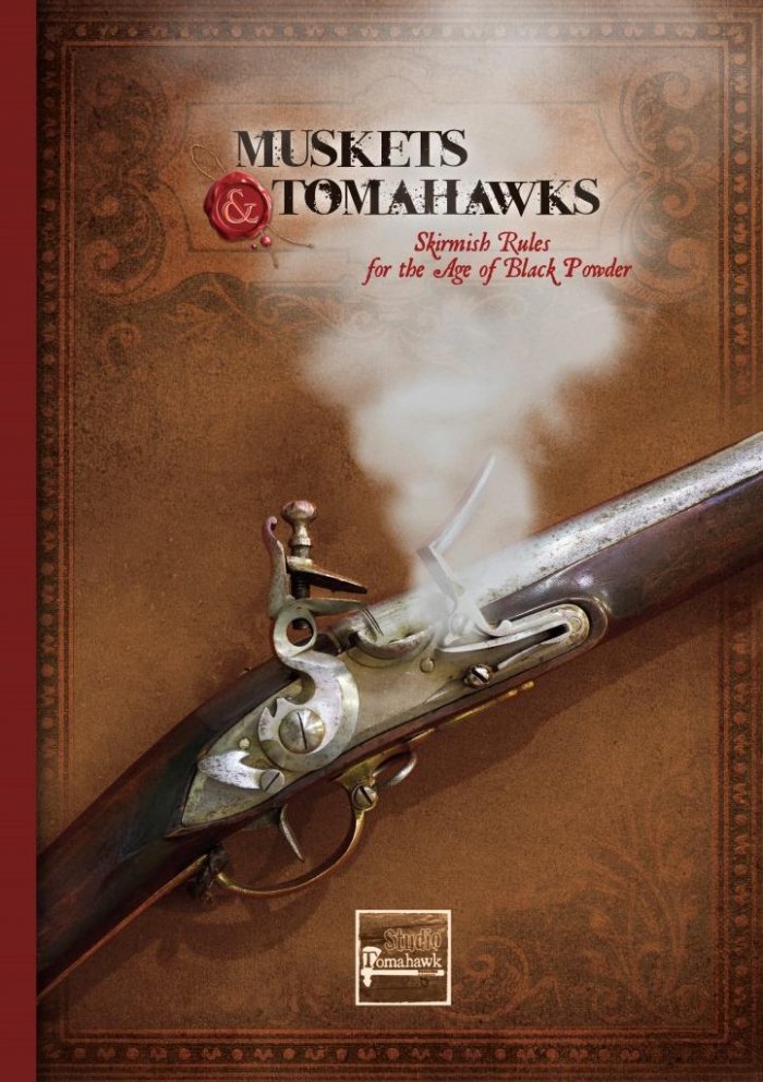 Muskets and Tomahawks 2nd Edition - Studio Tomahawk