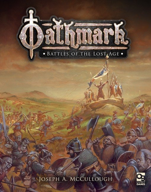 Oathmark: Battles of the Lost Age -  Osprey Publishing