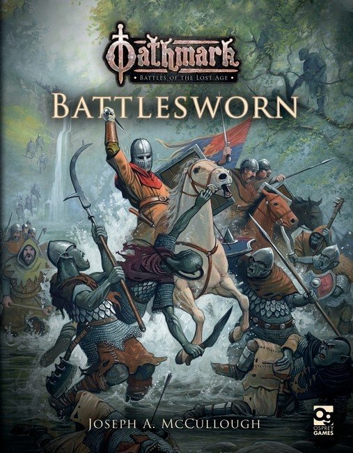 Oathmark: Battlesworn -  Osprey Publishing