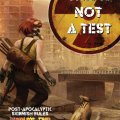 Photo of This is Not a Test  (BP-TINAT)