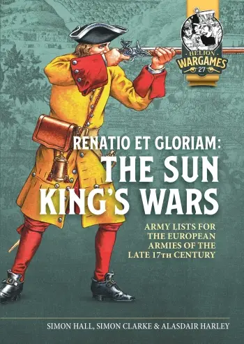 Renatio et Gloriam: The Sun Kings Wars