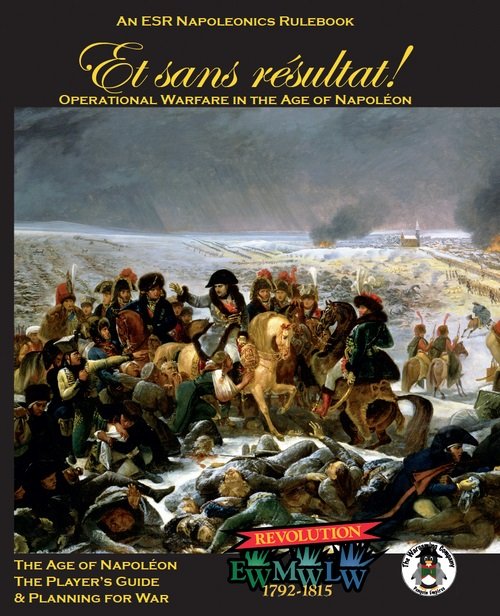 ESR Napoleonics: Et sans résultat! 