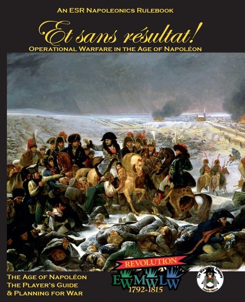 ESR Napoleonics: Et sans resultat! -  The Wargaming Company