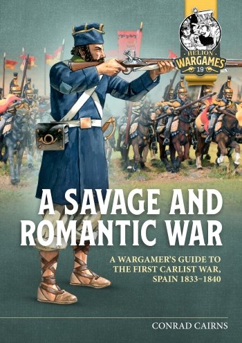 A Savage and Romantic War  - Helion Publishing