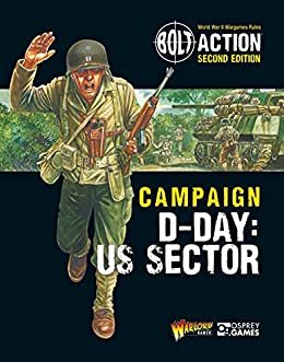 Bolt Action: Campaign: D-Day: US Sector -  Warlord Games