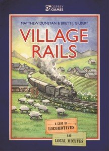 Village Rails -  Osprey Games