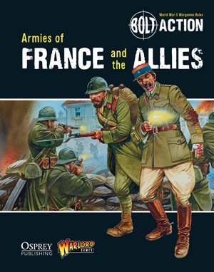 Armies of France and the Allies (T.O.S.) -  Warlord Games