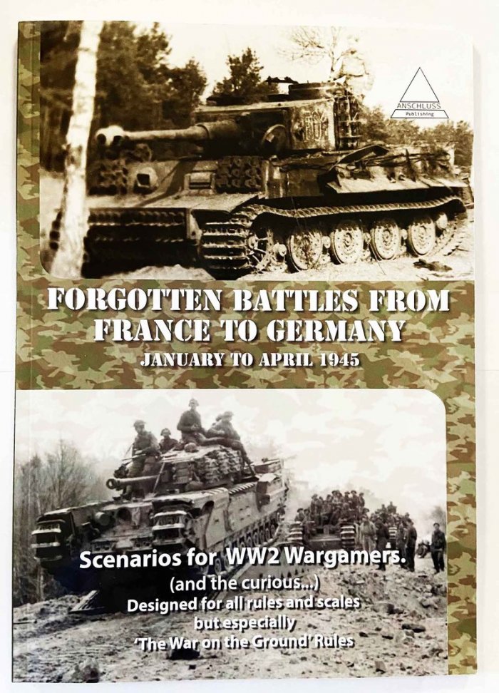 Forgotten Battles From France to Germany