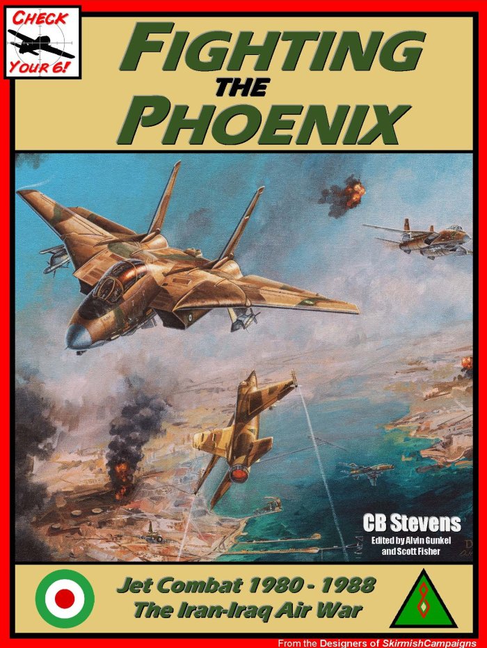 Fighting The Phoenix (Iran-Iraq War)