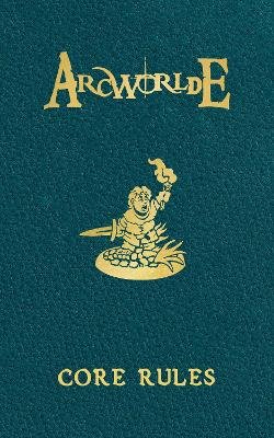 ArcWorlde: Core Rules (2.2) -  Warp Miniatures