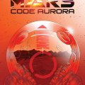 Photo of Mars: Code Aurora (BP1846)
