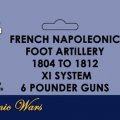Photo of French Napoleonic Artillery 1804-1812 (VX0019)