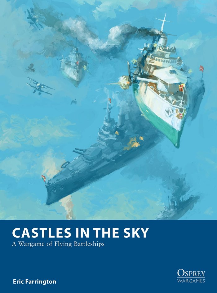 Castles in the Sky -  Osprey Publishing