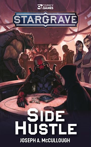 Stargrave: Side Hustle -  Osprey Publishing