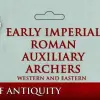 Photo of Early Imperial Auxiliary Archers (VXA047)