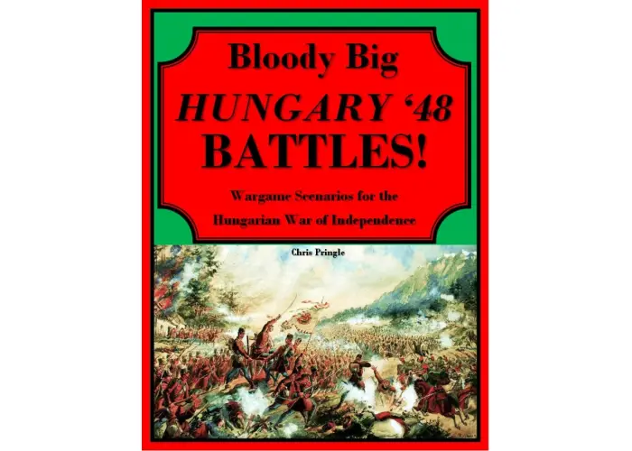 Bloody Big HUNGARY 48 Battles