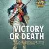 Photo of VICTORY OR DEATH: Wargamers Guide to the American Revolution (BP-HW18)