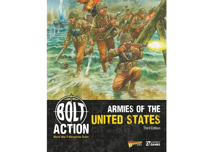 Bolt Action: Armies of the United States: Third Edition