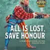 Photo of All is Lost, Save Honour (BP-HW24)