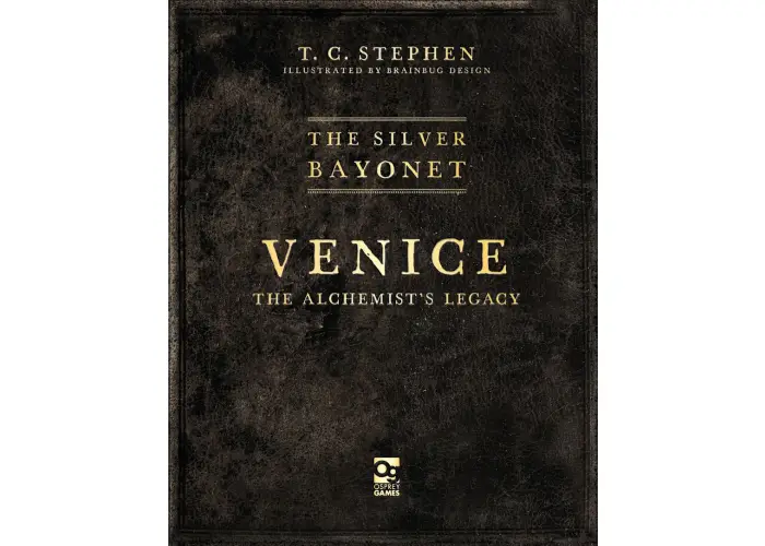 The Silver Bayonet: Venice: The Alchemist's Legacy