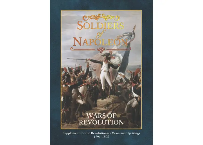 Wars of Revolution - Soldiers of Napoleon Supplement