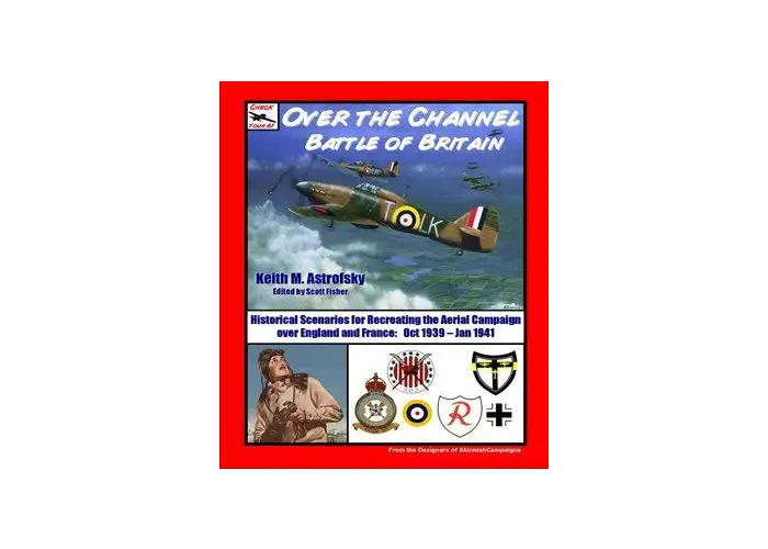 Over the Channel (Battle of Britain Scenarios, Check Your 6)