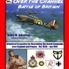 Photo of Over the Channel (Battle of Britain Scenarios, Check Your 6) (BP1168 )